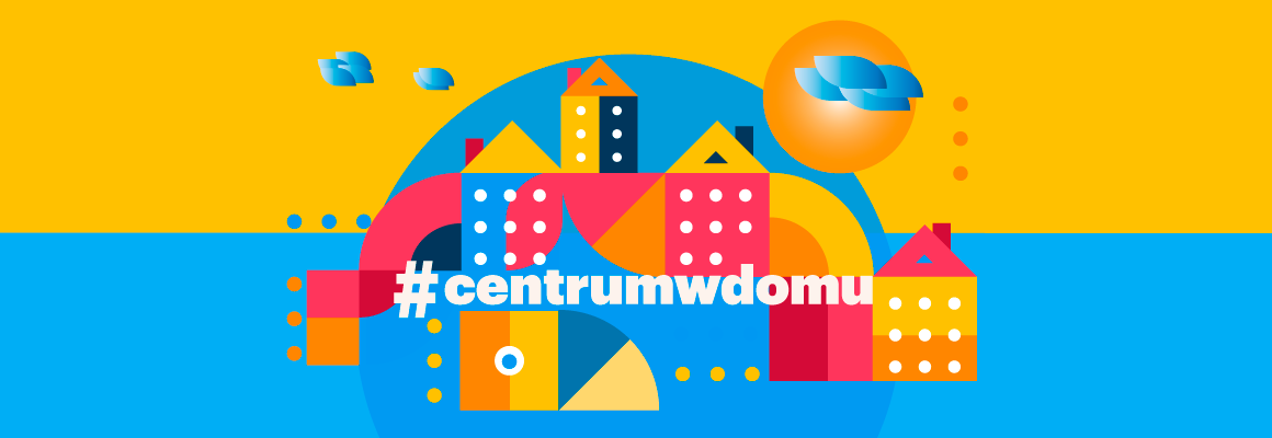 #centrumwdomu