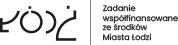 Urząd Miasta Łodzi Projekt wspołfinansowany z środków Miasta Łodzi